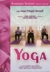 Stronger Seniors: Yoga Chair Exercise for Fitness DVD