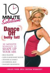 10 Minute Solution: Dance Off Belly Fat