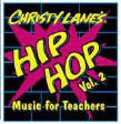 Christy Lane's Hip Hop Music for Teachers Volume 2 CD
