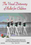 Visual Dictionary Ballet For Children